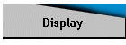Display